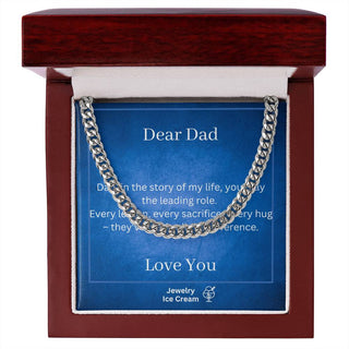 Gift for Dad - Dad, in the story of my life, you play the leading role.