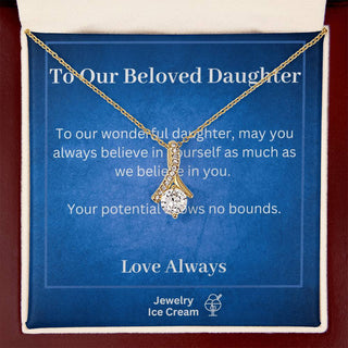 Gift for Daughter - Your potential knows no bounds