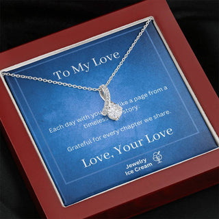 Gift for Love - Each day with you feels like a page from a timeless love story