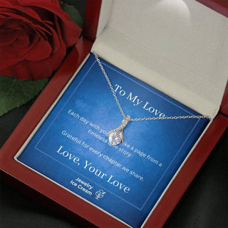 Gift for Love - Each day with you feels like a page from a timeless love story