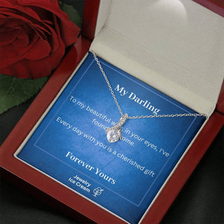 Gift for Wife - Every day with you is a cherished gift