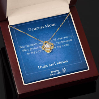 Gift for Mom - Your wisdom, warmth, and love are my life's greatest treasures