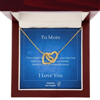 Gift for Mom - Your love has been my most cherished melody