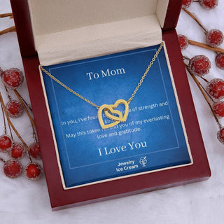 Gift for Mom - In you, I've found the epitome of strength and kindness