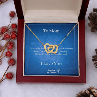 Gift for Mom - Your love has been my most cherished melody